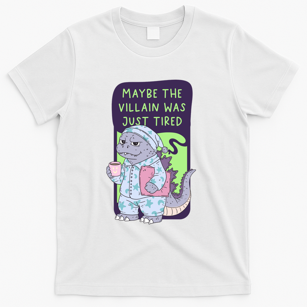 Maybe the Villain Was Just Tired Dinosaur - White