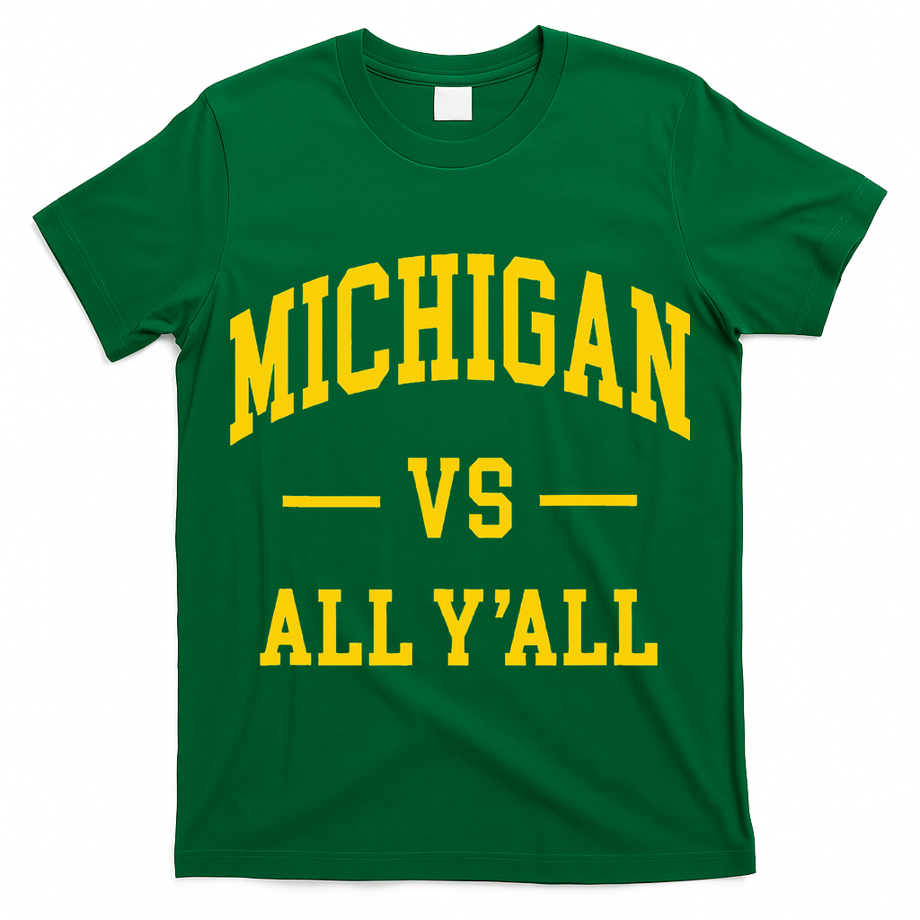 Michigan vs All Y'all  Throwback   T-Shirt