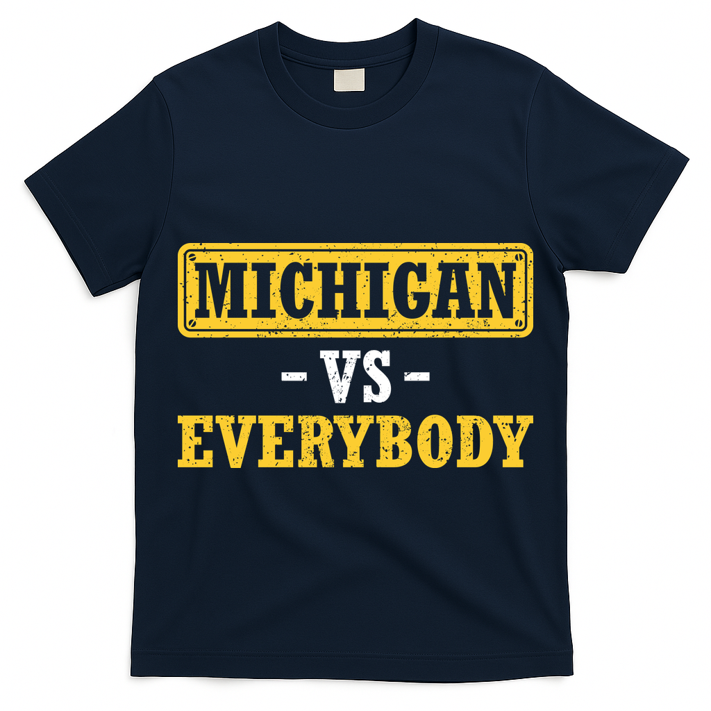 Michigan Vs Everybody Champions T-Shirt