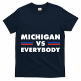 Michigan Vs Everybody Retro T-Shirt