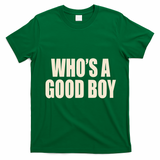 Moximimi WhoS A Good Boy Orange T-Shirt - Irish Green