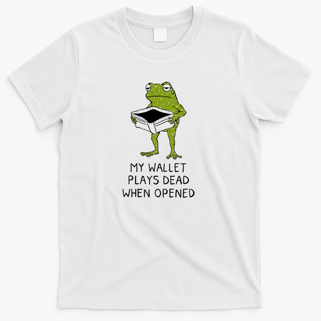 My Wallet Plays Dead When Opened - White