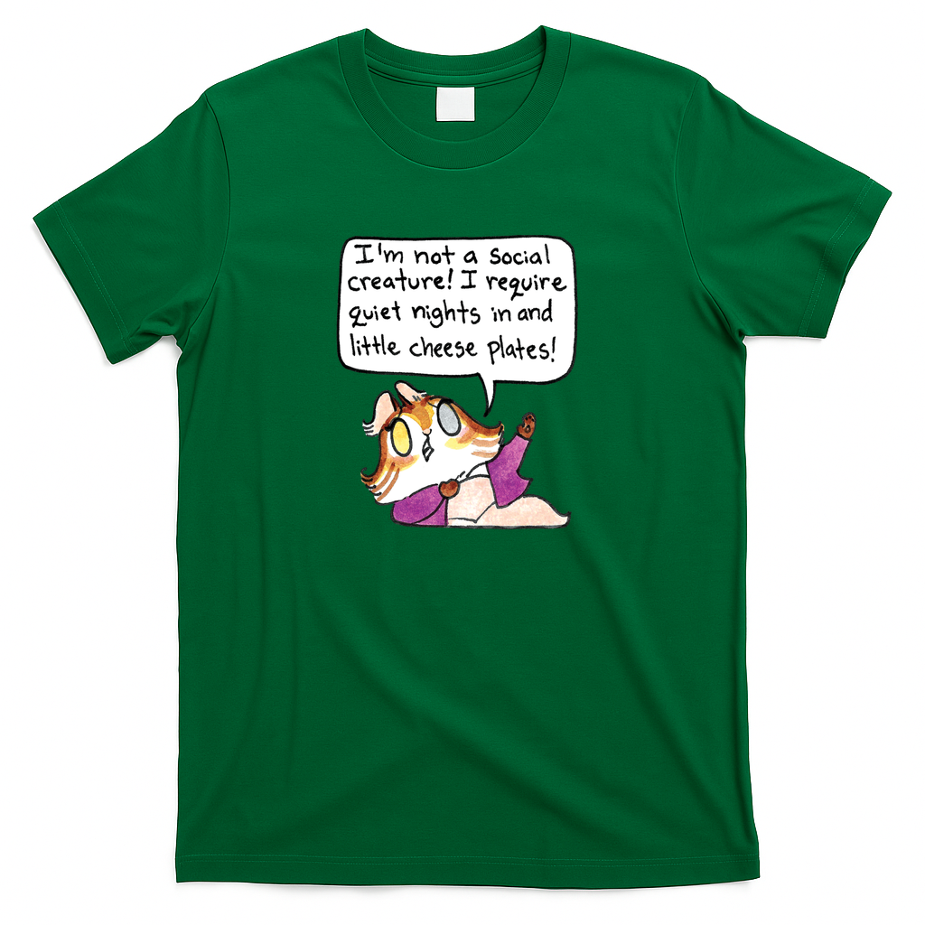 Not a Social Creature - Green