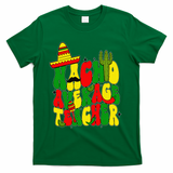 Nacho Average Teacher Apple Cinco De Mayo Teacher Women T-Shirt - Green