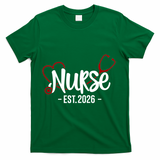Nurse EST 2026 T-Shirt - Green