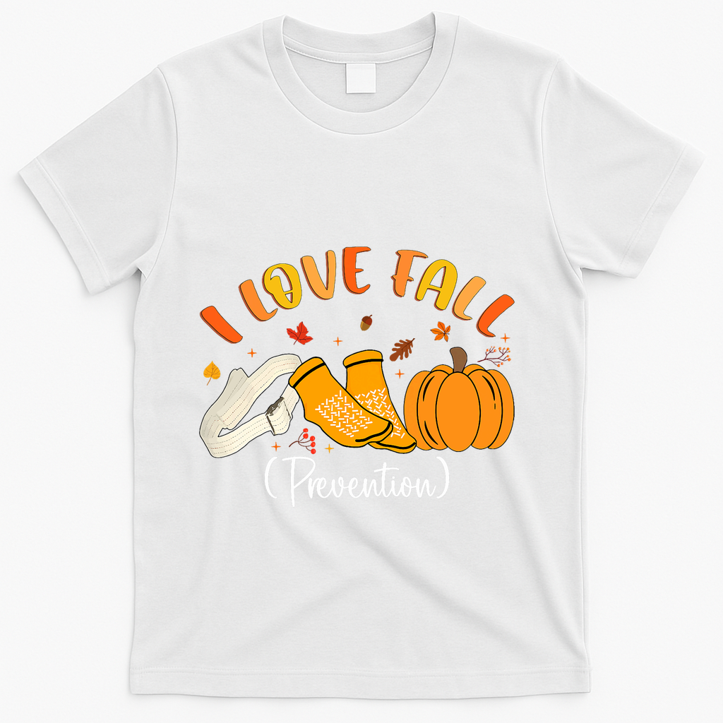 Nurse Fall I Love Fall Prevention Fall Physical Therapy T-Shirt - White