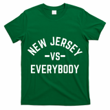 New Jersey Vs Everybody T-Shirt