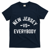 New Jersey Vs Everybody T-Shirt