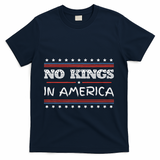 No Kings In America Save Democracy I Dissent Anti Trump Flag T-Shirt - Navy