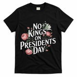 No Kings On Presidents Day Retro Anti Trump Subtle Protest T-Shirt - Black