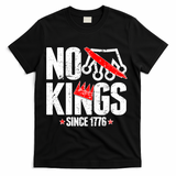 No Kings Since 1776 T-Shirt - Black