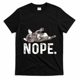 Nope Lazy French Bulldog Dog Lover Gift T-Shirt - Black