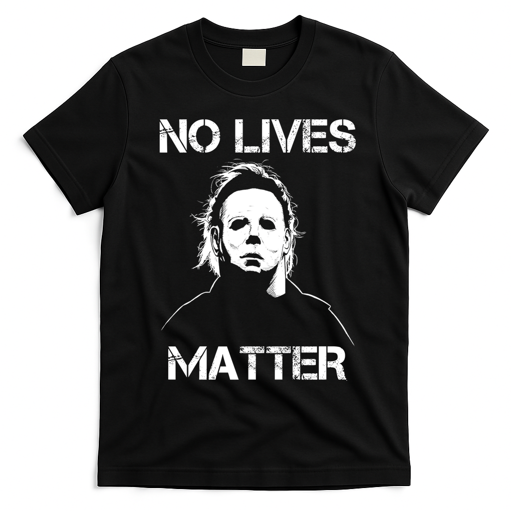 No Lives Matter Halloween Scary Parody T-Shirt - Black