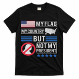 Not My President Impeach Trump Anti Trump Impeach 45 T-Shirt - Black