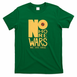 No More Wars - Green