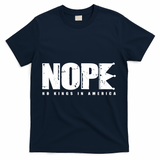 Nope No Kings In America T-Shirt - Navy