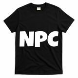 NPC Non Player Character, Funny NPC Gaming, Funny NPC T-Shirt