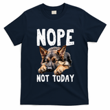 Nope Not Today Lazy Dog Funny German Shepherd T-Shirt - Navy Blue