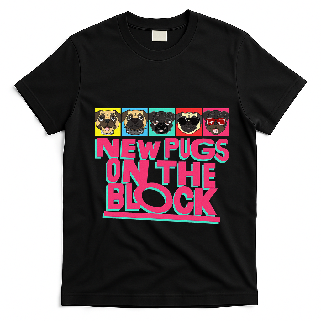 New Pugs On The Block Funny Pug Owner Pop Culture Gift T-Shirt - Black