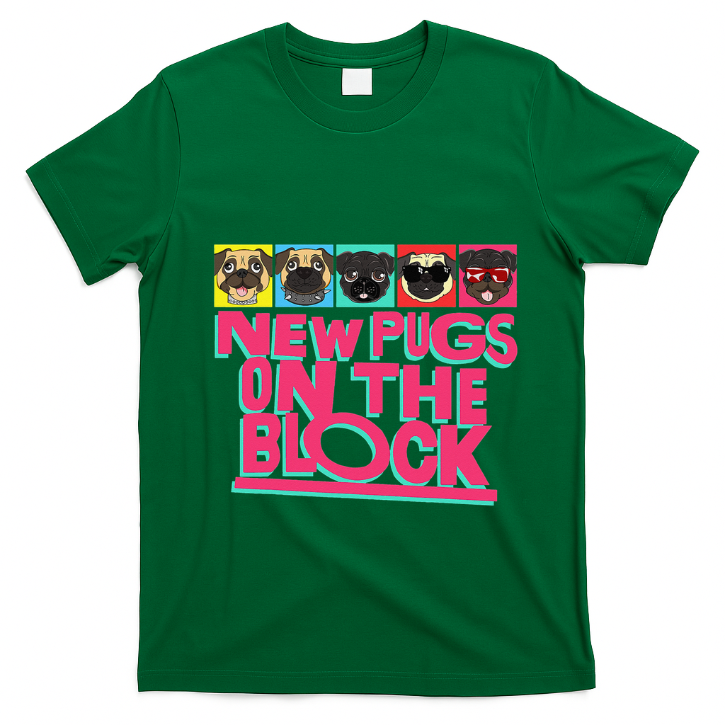 New Pugs On The Block Funny Pug Owner Pop Culture Gift T-Shirt - Irish Green