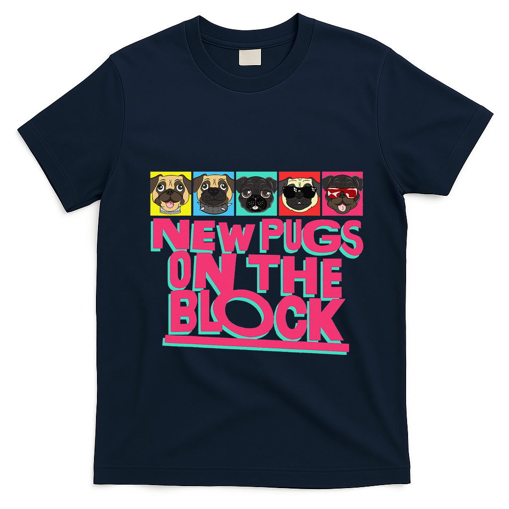New Pugs On The Block Funny Pug Owner Pop Culture Gift T-Shirt - Navy Blue