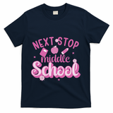 Next Stop Middle School Graduation T-Shirt - Navy