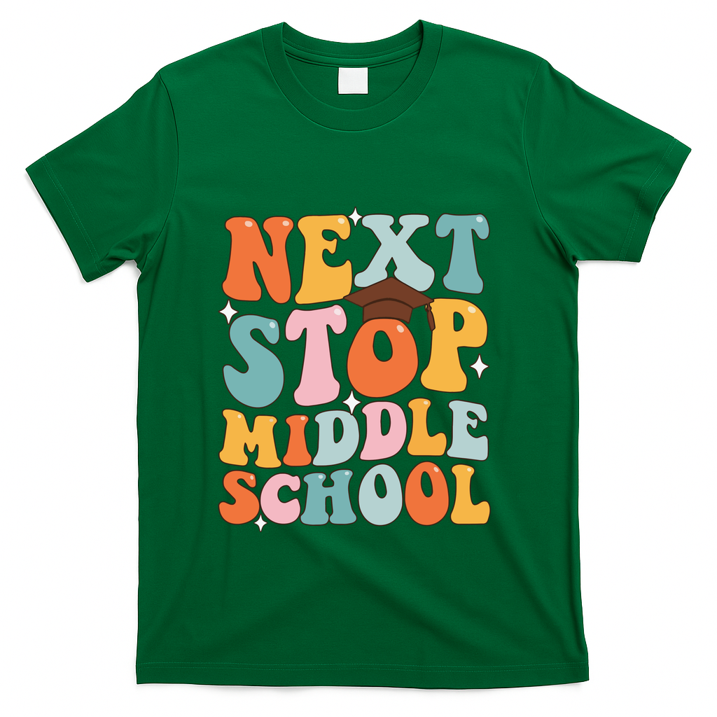 Next Stop Middle School Funny Graduation 5th Grade T-Shirt - Green