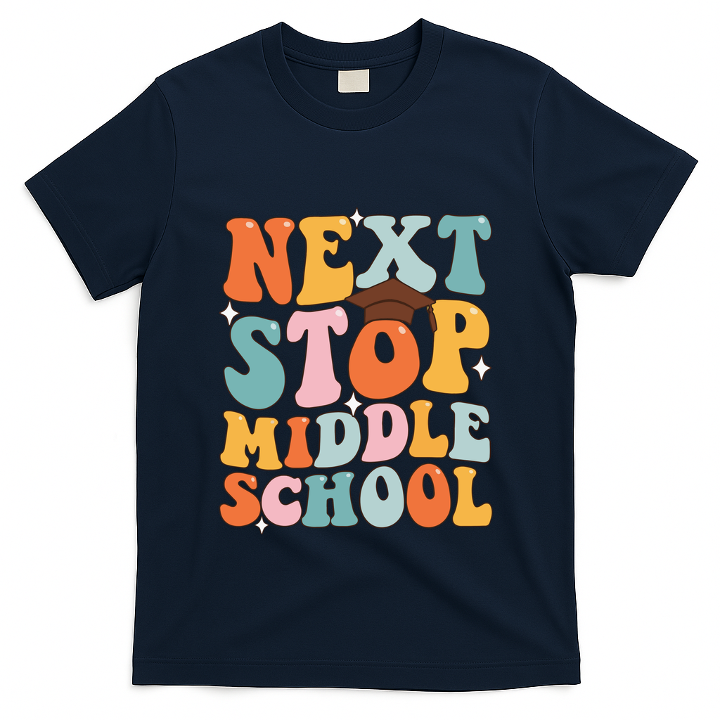 Next Stop Middle School Funny Graduation 5th Grade T-Shirt - Navy