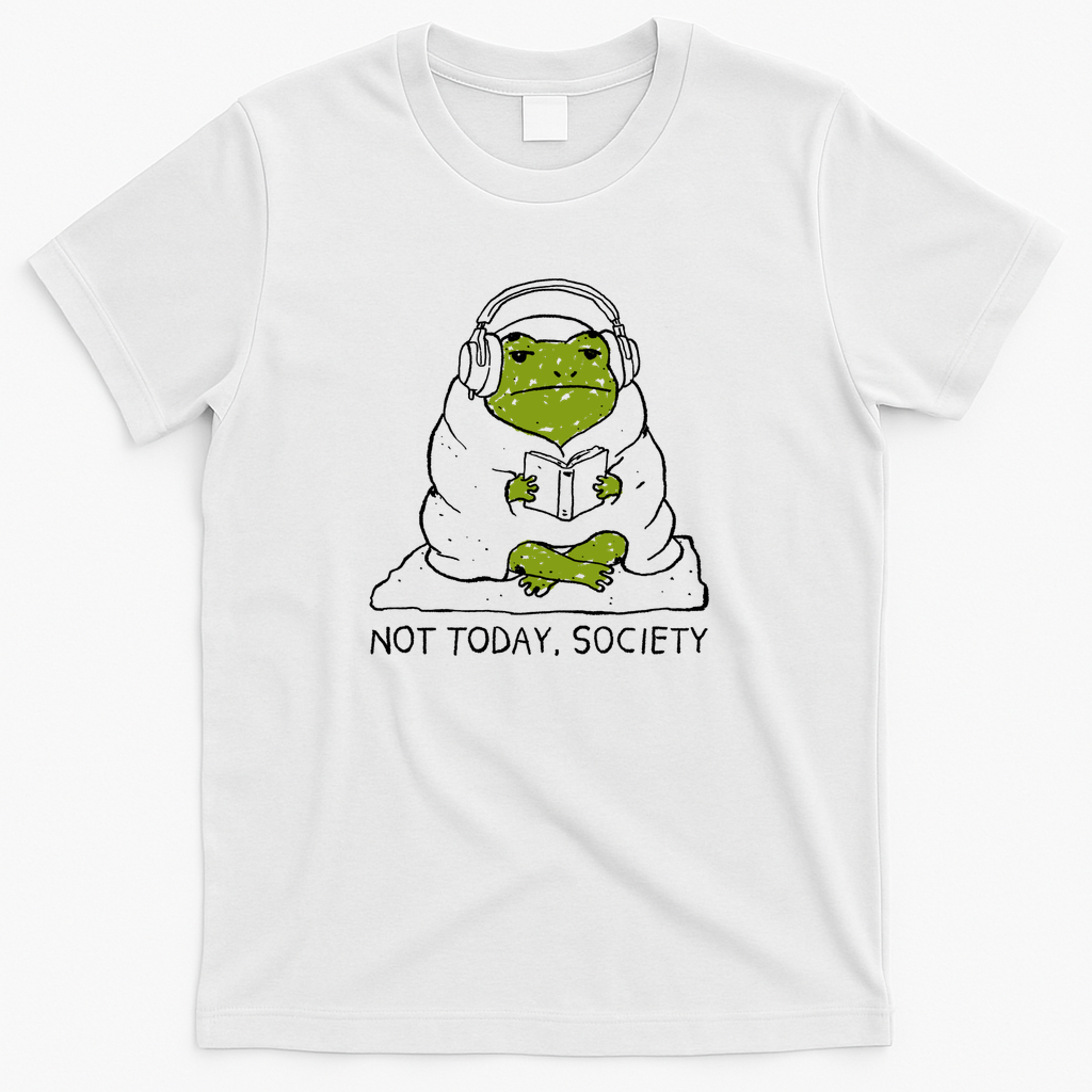 Not Today Society - White