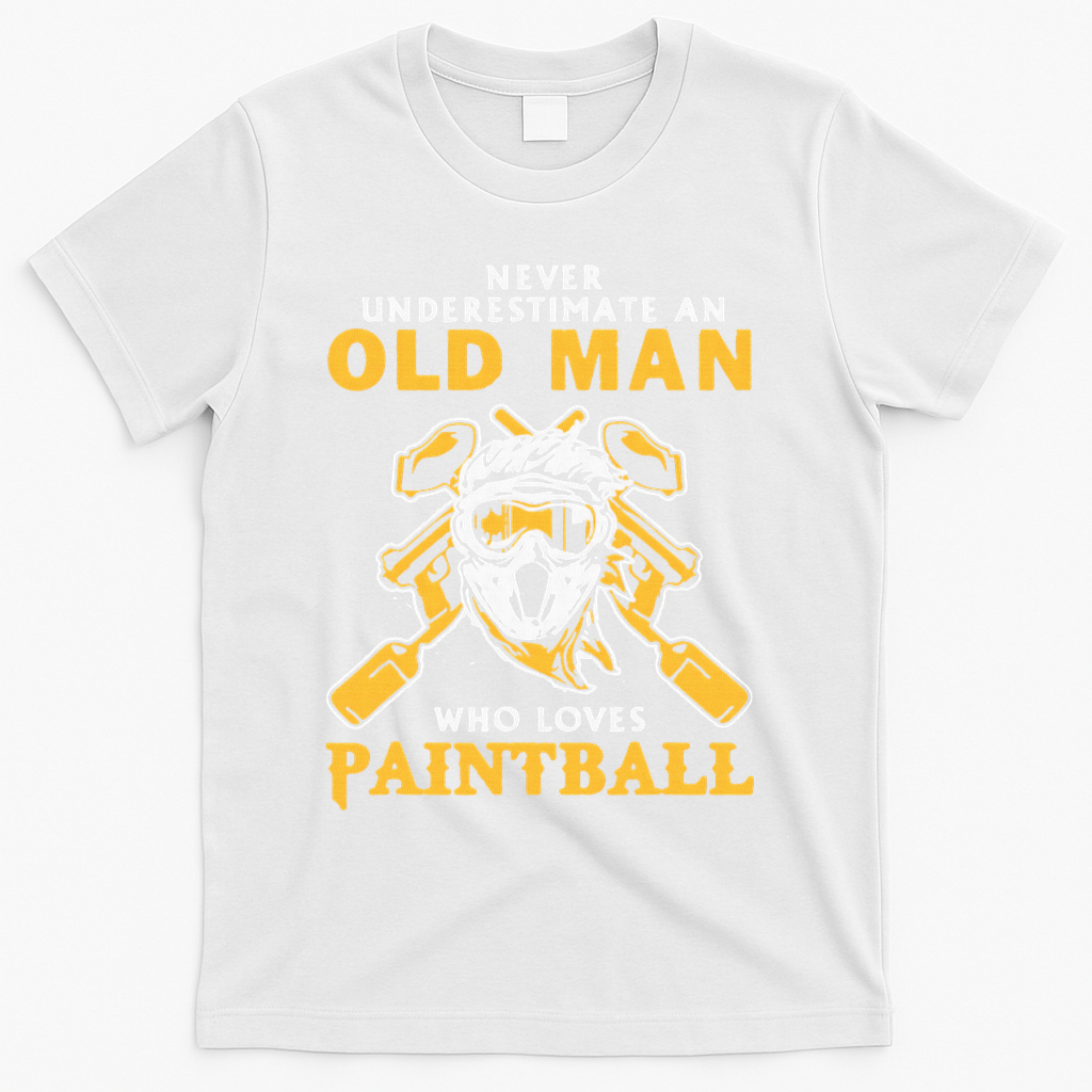 Never Underestimate An Old Man Who Loves Paintball T-Shirt - White