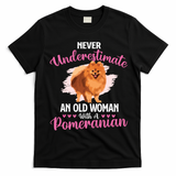 Never Underestimate An Old Woman With A Pomeranian T-Shirt - Black