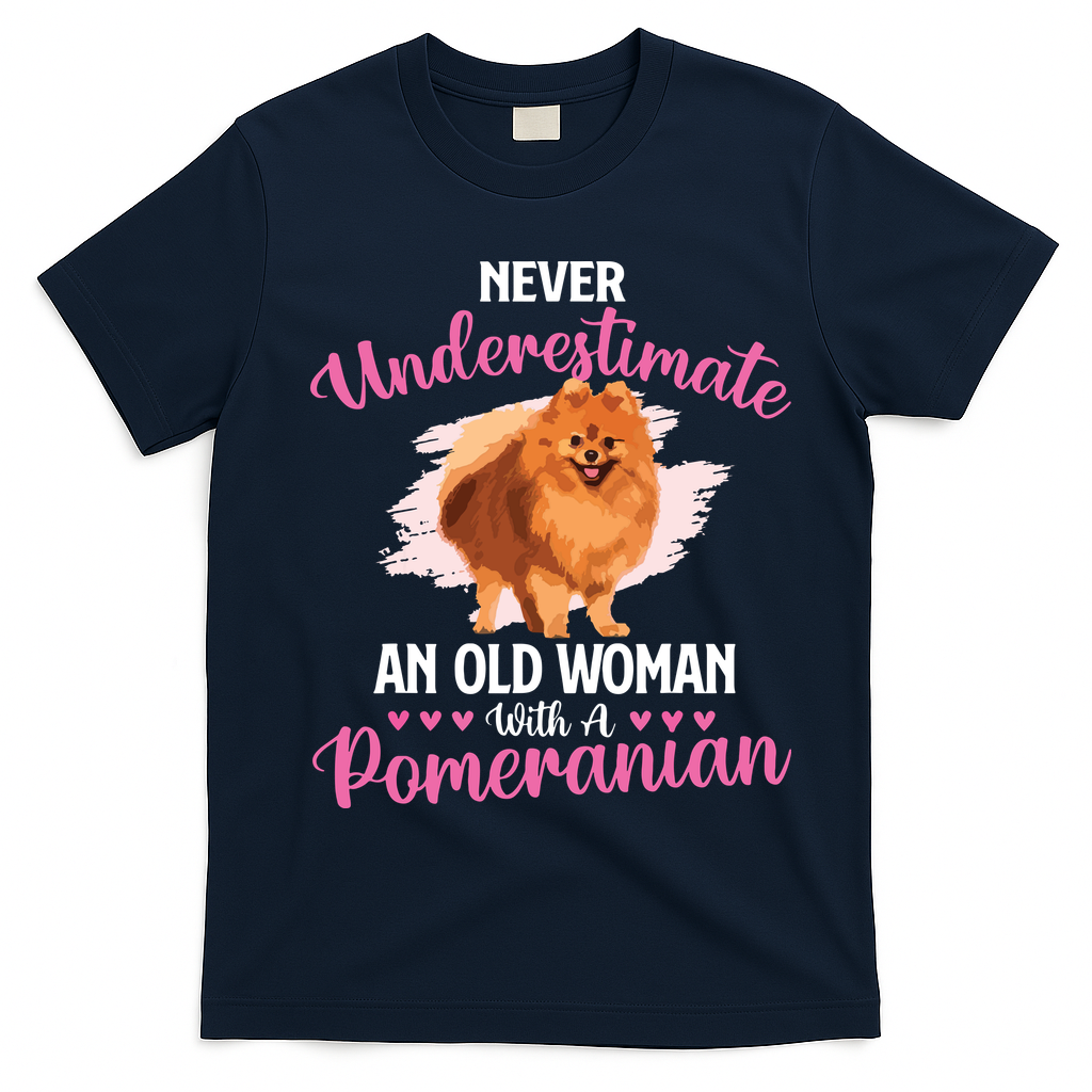 Never Underestimate An Old Woman With A Pomeranian T-Shirt - Navy Blue