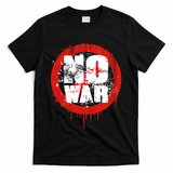 No War Distressed Grunge Paint  T-Shirt - Black