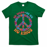 No Wars No Ice No Kings Boho Hippie Flower Peace Symbol T-Shirt - Green