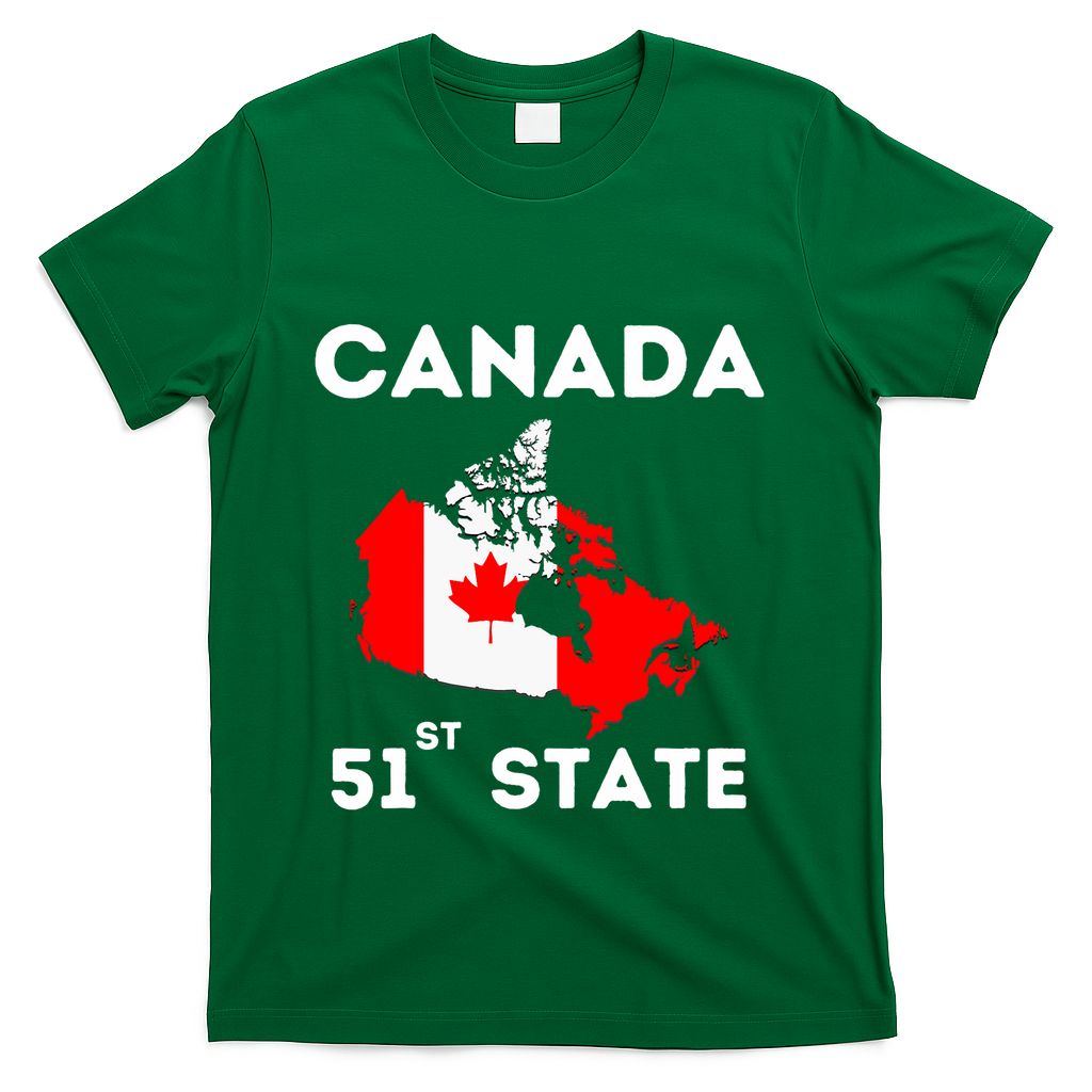 O Canada 51st State Funny Trump Canada Meme T-Shirt - Green