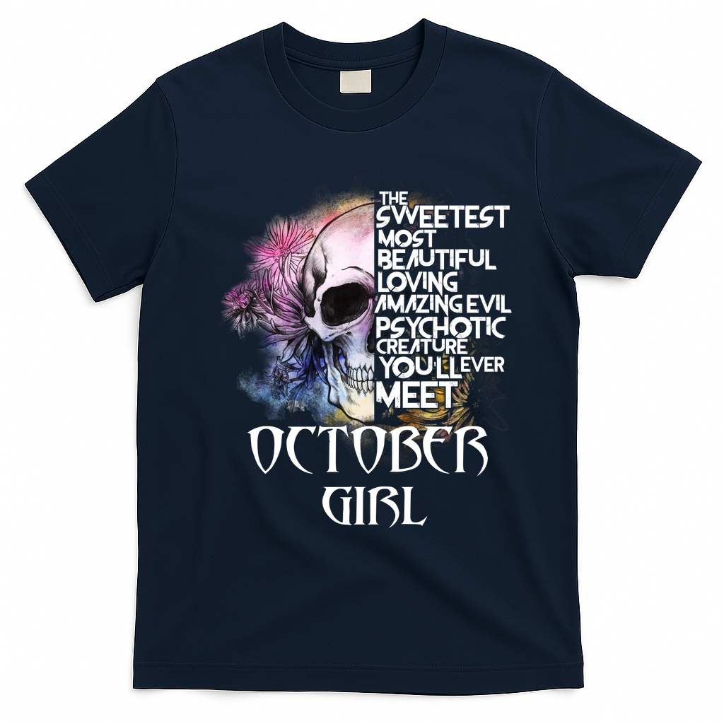 October Girl Funny Birthday Skull Woman T-Shirt - Navy Blue