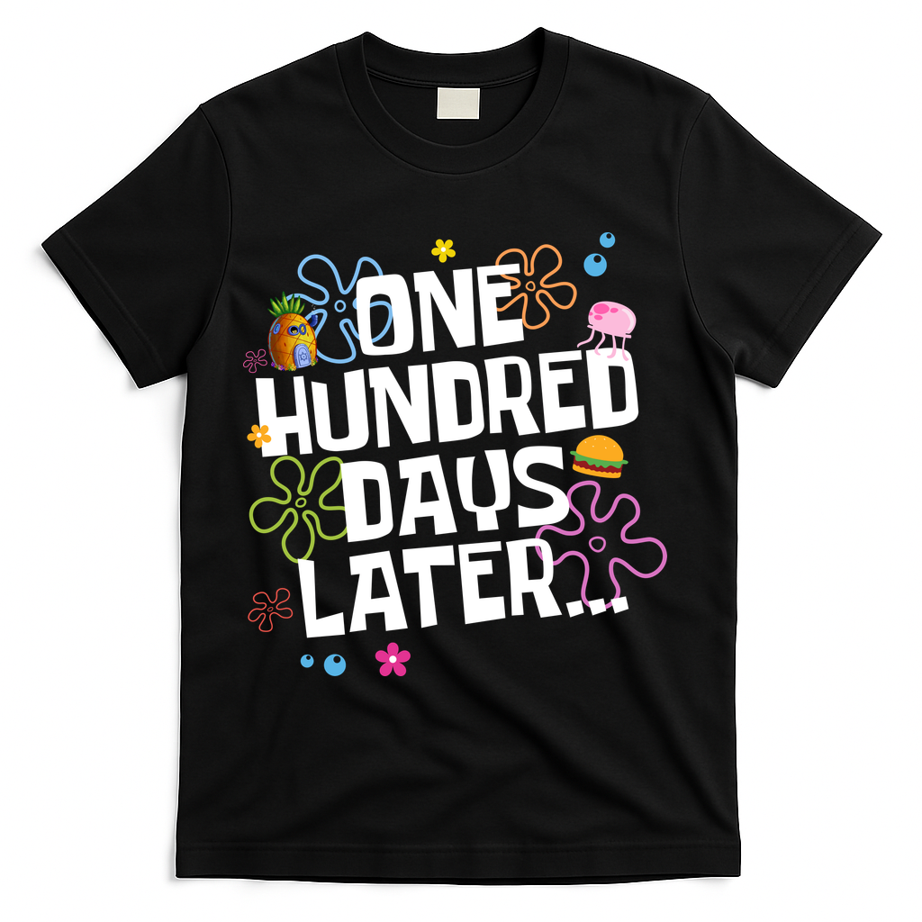 One Hundred Days Later 100 Days Of School T-Shirt - Black