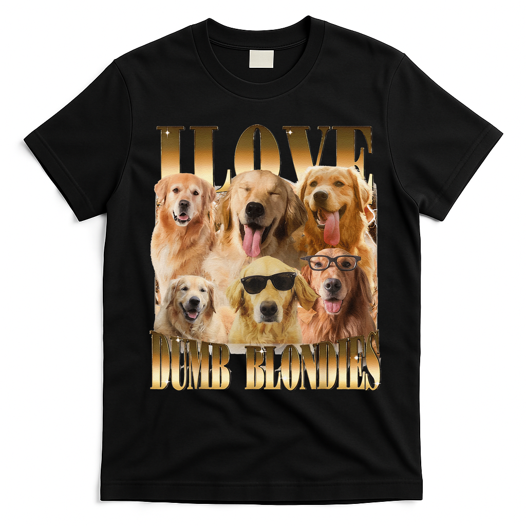 Outfit I Love Dumb Blondes Funny Meme Dog Lover T-Shirt - Black