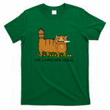 Oh Lawd She Feral Spicy Ginger Cat - Green