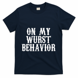 On My Wurst Behavior Oktoberfest Festive T-Shirt - Navy