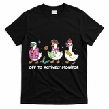 Off To Actively Monitor Silly Goose School T-Shirt - Black
