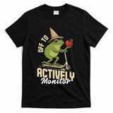 Off To Actively Monitor Frog Teacher Test Day T-Shirt - Black
