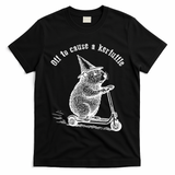 Off To Cause A Kerfuffle Capybara Scooter Chaos T-Shirt