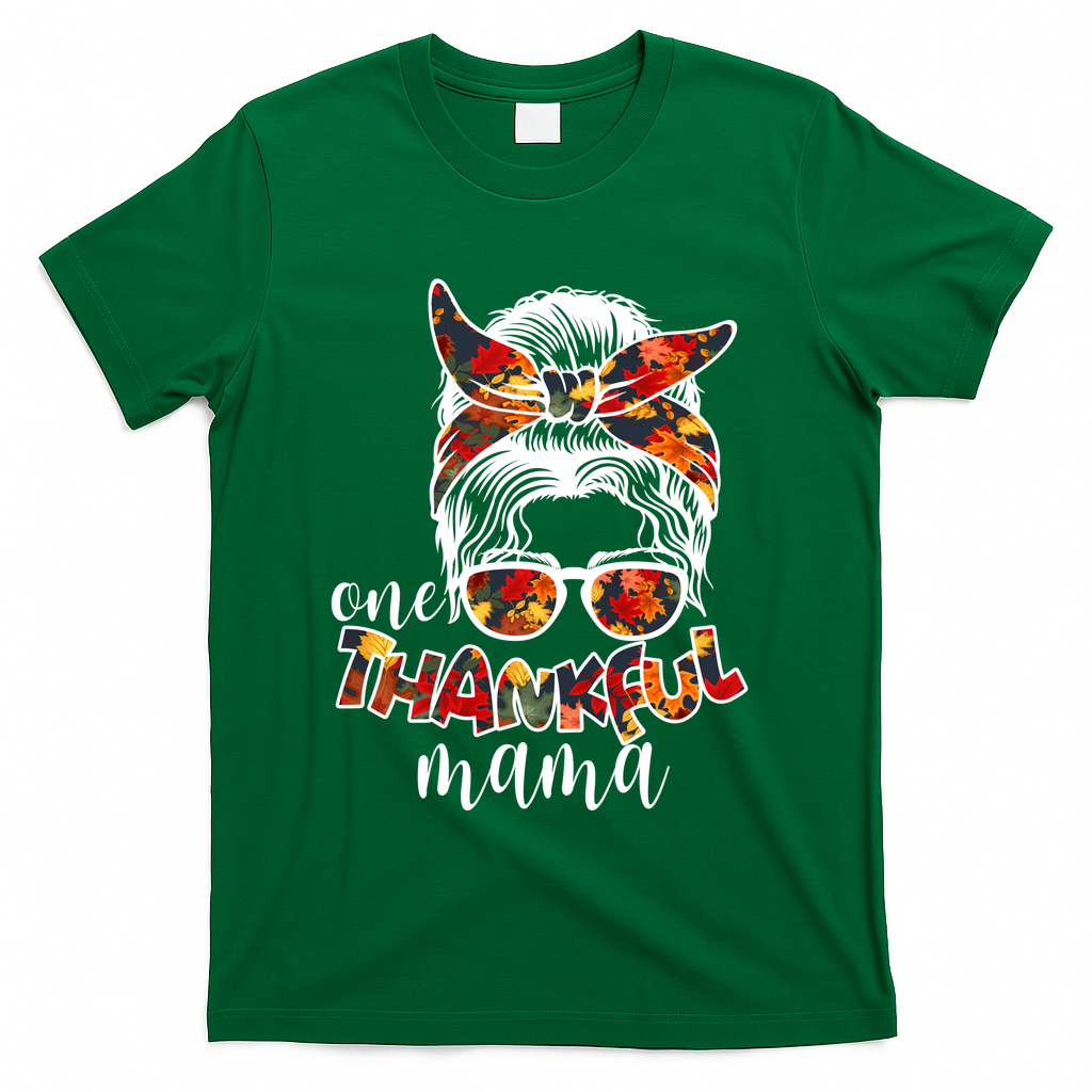 One Thankful Mama Fall Hair Bun T-Shirt - Green