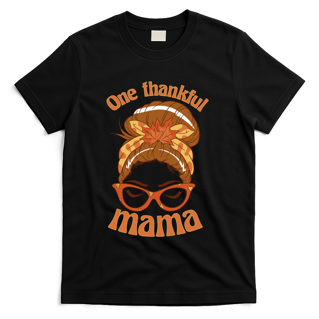 One Thankful Mama Autumn Festive Hair Bun T-Shirt - Black