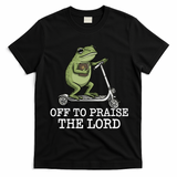 Off To Praise The Lord Funny Christian Frog Meme T-Shirt - Black
