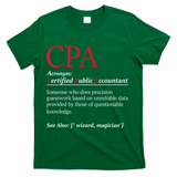 Public Accountant Bookkeeper Tax Auditor Financial Analyst T-Shirt - Green