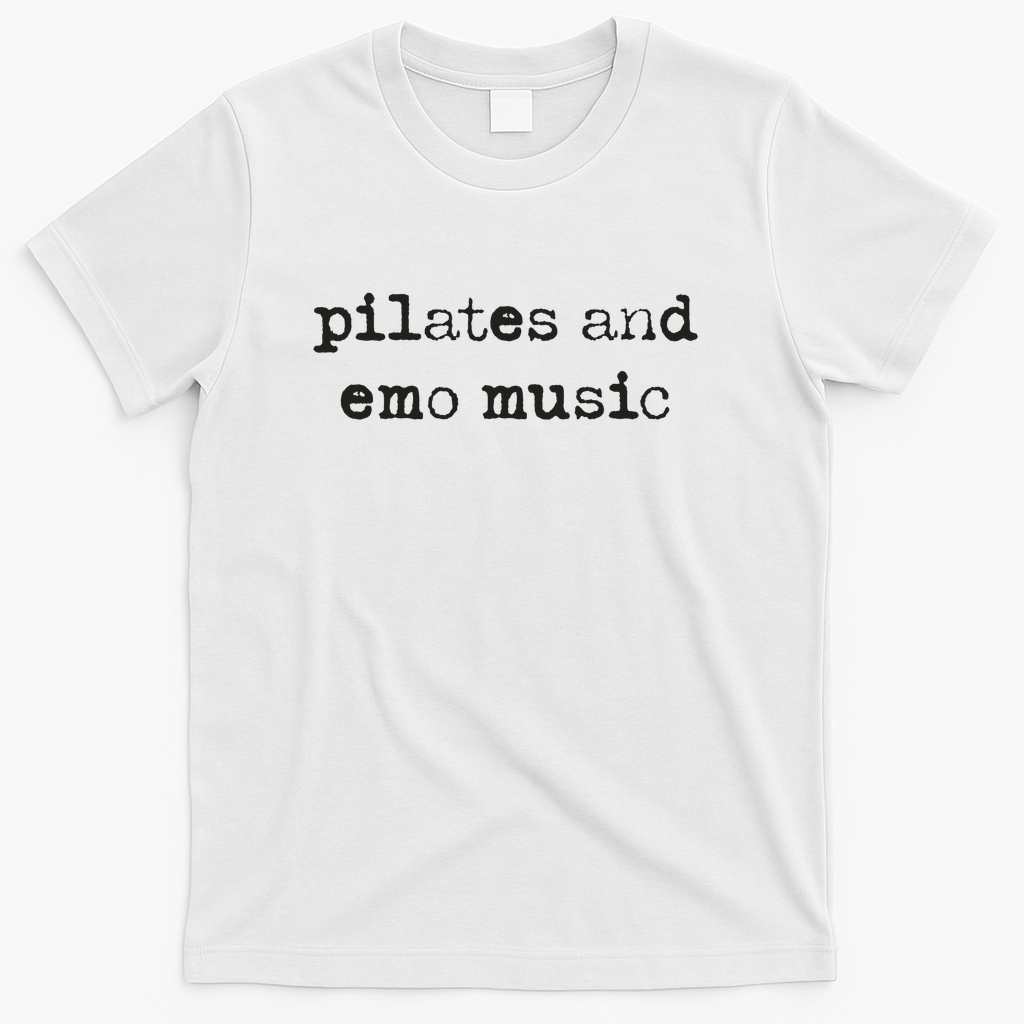 Pilates and Emo Music Grunge Typography Black - White