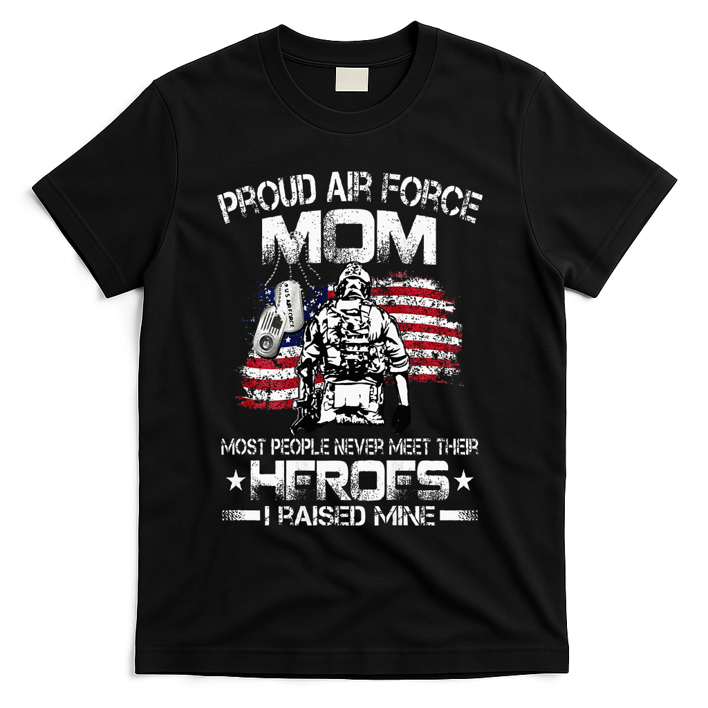 Proud Air Force Mom Air Force Graduation Mom USAF Heroes T-Shirt - Black