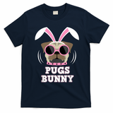 Pugs Bunny Happy Easter Puggy Pug Lover Easter Bunny Dog T-Shirt - Navy Blue